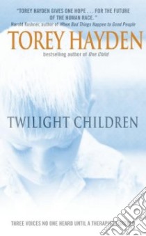 Twilight Children libro in lingua di Hayden Torey L.