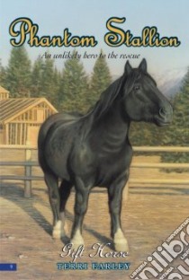 Gift Horse libro in lingua di Farley Terri