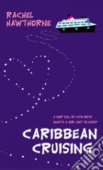 Caribbean Cruising libro in lingua di Hawthorne Rachel