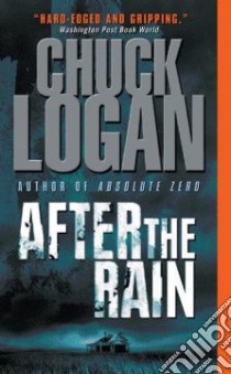 After The Rain libro in lingua di Logan Chuck