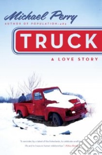 Truck libro in lingua di Perry Michael