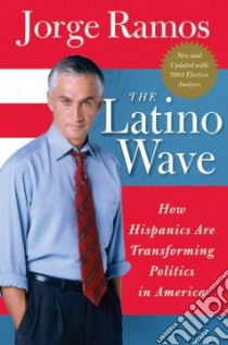 The Latino Wave libro in lingua di Ramos Jorge, Fitz Ezra E.