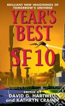 Year's Best Sf 10 libro in lingua di Hartwell David G. (EDT), Cramer Kathryn (EDT)