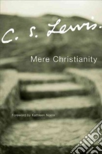 Mere Christianity libro in lingua di Lewis C. S., Klein Patricia