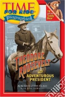 Theodore Roosevelt libro in lingua di Demauro Lisa (EDT)