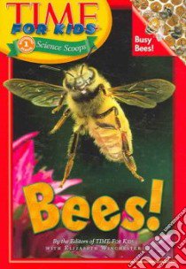 Bees! libro in lingua di Winchester Elizabeth (EDT)