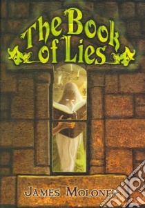 The Book of Lies libro in lingua di Moloney James