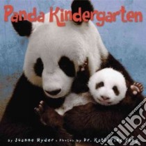 Panda Kindergarten libro in lingua di Ryder Joanne, Feng Katherine (PHT)