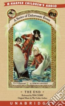The End (CD Audiobook) libro in lingua di Snicket Lemony, Curry Tim (NRT)