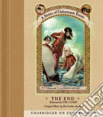 The End (CD Audiobook) libro in lingua di Snicket Lemony, Curry Tim (NRT)