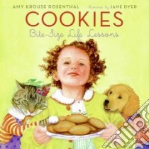 Cookies libro in lingua di Rosenthal Amy Krouse, Dyer Jane (ILT)
