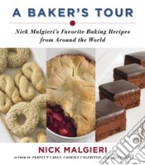 A Baker's Tour libro in lingua di Malgieri Nick, Eckerle Tom (PHT)