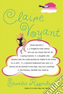 Claire Voyant libro in lingua di Rosenberg Saralee