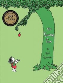 The Giving Tree libro in lingua di Silverstein Shel