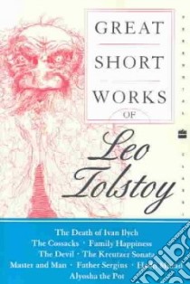 Great Short Works of Leo Tolstoy libro in lingua di Maude Louise Shanks, Maude Aylmer