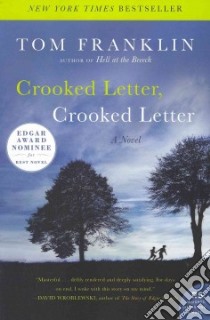 Crooked Letter, Crooked Letter libro in lingua di Franklin Tom