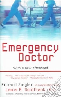 Emergency Doctor libro in lingua di Ziegler Edward, Goldfrank Lewis R.