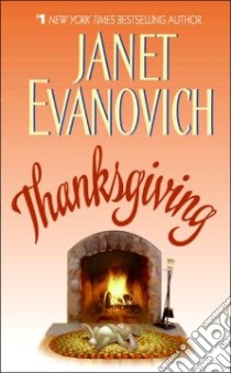Thanksgiving libro in lingua di Evanovich Janet
