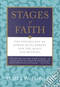 Stages of Faith libro in lingua di Fowler James W.