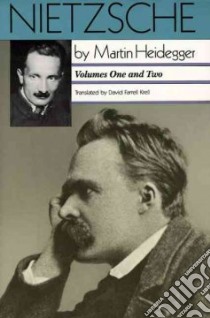 Nietzsche libro in lingua di Heidegger Martin, Krell David Farrell (TRN)