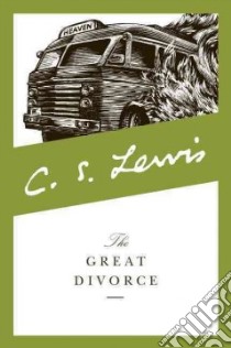 The Great Divorce libro in lingua di Lewis C. S.