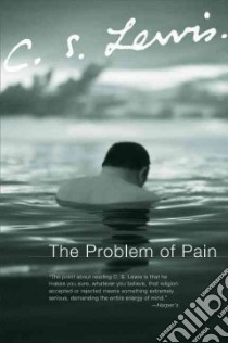 The Problem of Pain libro in lingua di Lewis C. S.