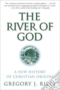 The River of God libro in lingua di Riley Gregory J.