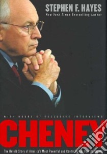 Cheney libro in lingua di Hayes Stephen F.