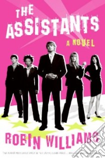 The Assistants libro in lingua di Williams Robin Lynn