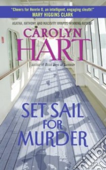 Set Sail for Murder libro in lingua di Hart Carolyn