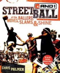 Streetball libro in lingua di Palmer Chris