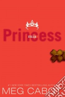 Princess Mia libro in lingua di Cabot Meg