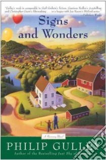 Signs and Wonders libro in lingua di Gulley Philip