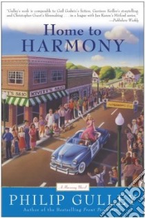 Home to Harmony libro in lingua di Gulley Philip