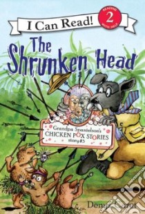 The Shrunken Head libro in lingua di Cazet Denys (ILT)