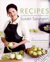Recipes libro in lingua di Spungen Susan
