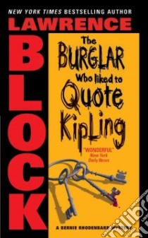 The Burglar Who Liked To Quote Kipling libro in lingua di Block Lawrence