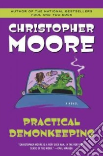 Practical Demonkeeping libro in lingua di Moore Christopher