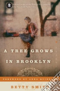 A Tree Grows in Brooklyn libro in lingua di Smith Betty