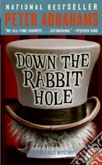 Down the Rabbit Hole libro in lingua di Abrahams Peter
