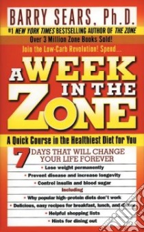 A Week in the Zone libro in lingua di Sears Barry