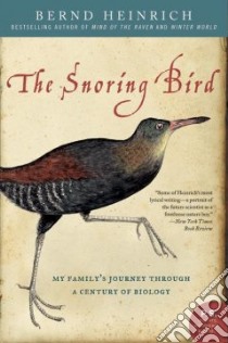 The Snoring Bird libro in lingua di Heinrich Bernd
