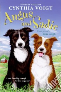 Angus and Sadie libro in lingua di Voigt Cynthia, Leigh Tom (ILT)