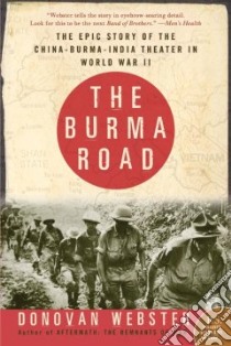 The Burma Road libro in lingua di Webster Donovan