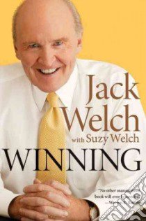 Winning libro in lingua di Welch Jack, Welch Suzy