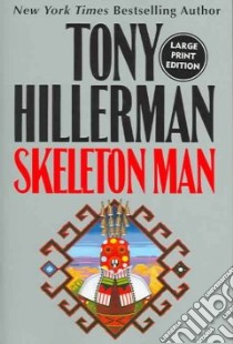 Skeleton Man libro in lingua di Hillerman Tony