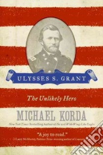 Ulysses S. Grant libro in lingua di Korda Michael