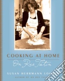 Cooking At Home On Rue Tatin libro in lingua di Loomis Susan Herrmann