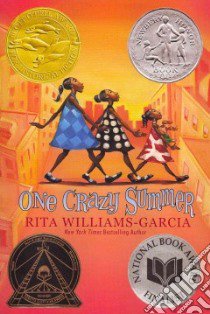 One Crazy Summer libro in lingua di Williams-Garcia Rita