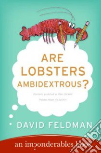 Are Lobsters Ambidextrous? libro in lingua di Feldman David, Schwan Kassie (ILT)